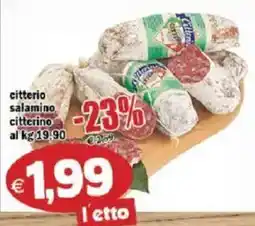 Il Castoro Supermercati Citterio salamino citterino offerta