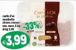 Il Castoro Supermercati Carte d'or vaschetta stracc.cacao offerta