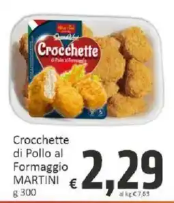 Paghi Poco Crocchette di Pollo al Formaggio Martini offerta