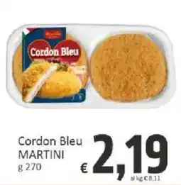 Paghi Poco Cordon Bleu MARTINI offerta