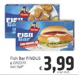 Paghi Poco Fish Bar FINDUS offerta