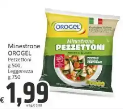 Paghi Poco Minestrone Pezzetttoni OROGEL offerta