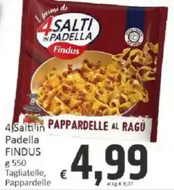 Paghi Poco 4 Salti in Padella Findus Pappardelle al Ragù offerta