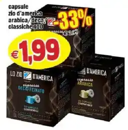 Il Castoro Supermercati Lo Zio D'America espresso decaffeinato offerta