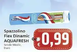 Paghi Poco Spazzolino Flex Dynamic AQUAFRESH offerta