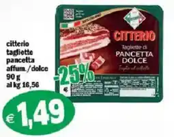 Il Castoro Supermercati Citterio tagliette pancetta affum./dolce offerta