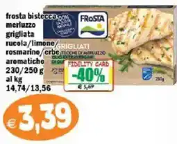 Il Castoro Supermercati Frosta merluzzo grigliato offerta