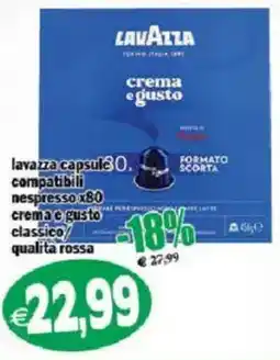 Il Castoro Supermercati Lavazza capsule compatibili nespresso crema e gusto classico qualita rossa offerta