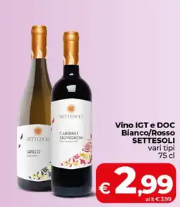 Coop Radenza Vino IGT e DOC Bianco/Rosso SETTESOLI offerta
