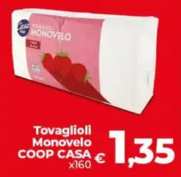 Coop Radenza Tovaglioli Monovelo COOP CASA offerta