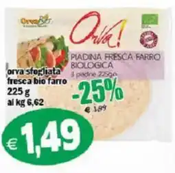 Il Castoro Supermercati Orva! piadina fresca farro biologica offerta