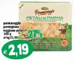 Il Castoro Supermercati Parmareggio petali di parma offerta