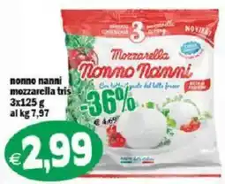 Il Castoro Supermercati Mozzarella Nonno Nanni offerta