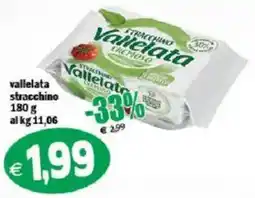 Il Castoro Supermercati Vallelata stracchino offerta