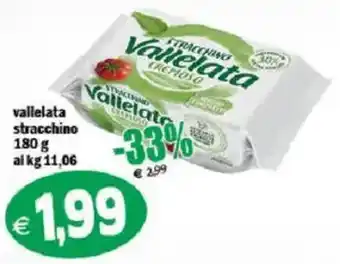 Il Castoro Supermercati Vallelata stracchino offerta
