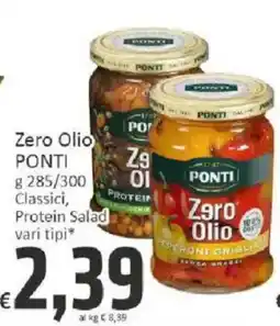 Paghi Poco Zero Olio Ponti Protein Salad offerta