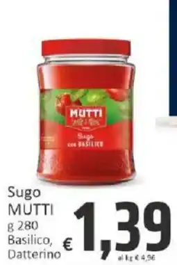 Paghi Poco Sugo MUTTI Basilico, Datterino offerta