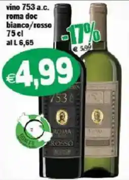 Il Castoro Supermercati vino 753 a.c. roma doc bianco/rosso offerta