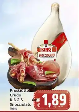 Paghi Poco Prosciutto Crudo KING'S Snocciolato offerta