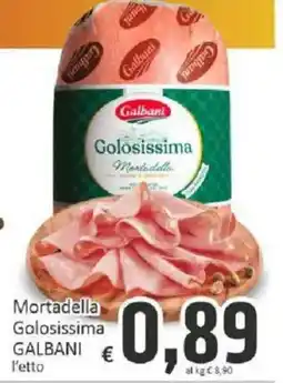 Paghi Poco Mortadella Golosissima Galbani offerta