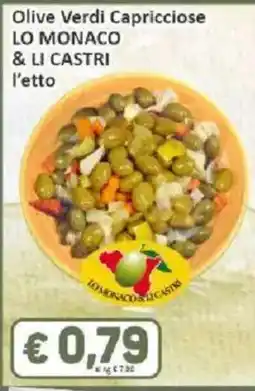 Paghi Poco Olive Verdi Capricciose LO MONACO & LI CASTRI offerta