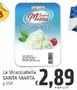 Paghi Poco La Stracciatella Santa Marta offerta