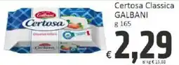 Paghi Poco Certosa Classica Galbani offerta