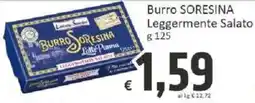 Paghi Poco Burro SORESINA Leggermente Salato offerta