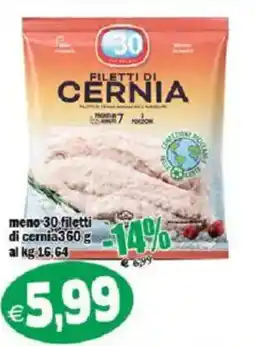 Il Castoro Supermercati Filetti di cernia offerta