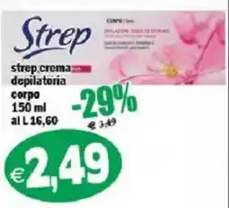 Il Castoro Supermercati Strep crema depilatoria corpo offerta