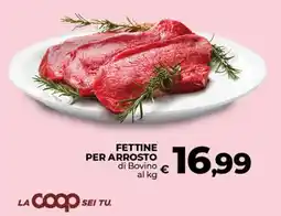 Coop Radenza Fettine per arrosto di Bovino offerta