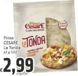 Paghi Poco Pinsa Cesare La Tonda offerta