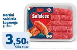 Ok Sigma Martini Salsiccia Luganega offerta