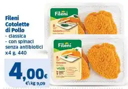 Ok Sigma Fileni Cotolette di Pollo classica con spinaci senza antibiotici offerta
