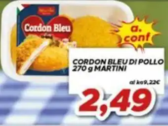 MA Supermercati Cordon Bleu di pollo Martini offerta