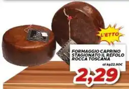 MA Supermercati Formaggio caprino stagionato il refolo rocca toscana offerta