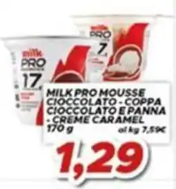 MA Supermercati Milk Pro mousse cioccolato - coppa cioccolato e panna - creme caramel offerta
