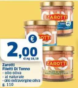 Ok Sigma Zarotti Filetti Di Tonno offerta