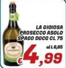 Idromarket La Gioiosa Prosecco Asolo Spago Doc offerta