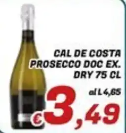 Idromarket Cal de Costa Prosecco Doc Ex Dry offerta