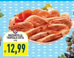 Supermercati Agorà Mazzancolla tropicale cotta offerta