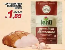 Idromarket Lenti gran fesa di tacchino offerta