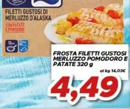 MA Supermercati Frosta filetti gustosi merluzzo pomodoro e patate offerta