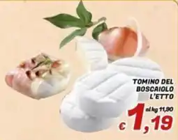 Idromarket Tomino del Boscaiolo offerta
