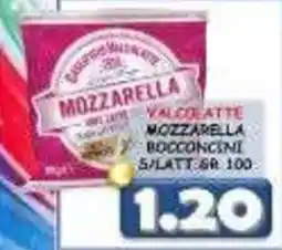 MercADone Valcolatte Mozzarella Bocconcini offerta
