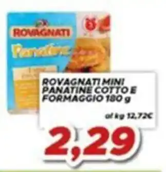 MA Supermercati Rovagnati mini panatine cotto e formaggio offerta