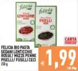 Supermercati Agorà Felicia bio pasta sedani lenticchie rosse / mezze penne piselli / fusilli ceci offerta