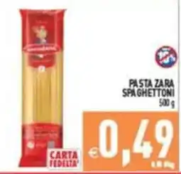 Supermercati Agorà Pasta Zara Spaghetttoni offerta