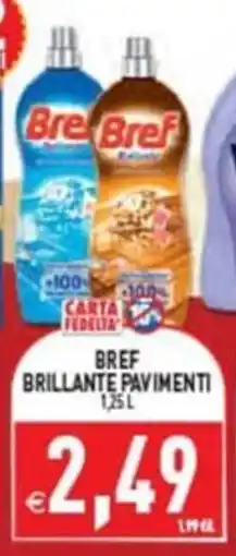 Supermercati Agorà Bref brillante pavimenti offerta