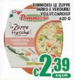 Sacoph Dimmidisi le zuppe farro e verdure/vellut.carciof offerta
